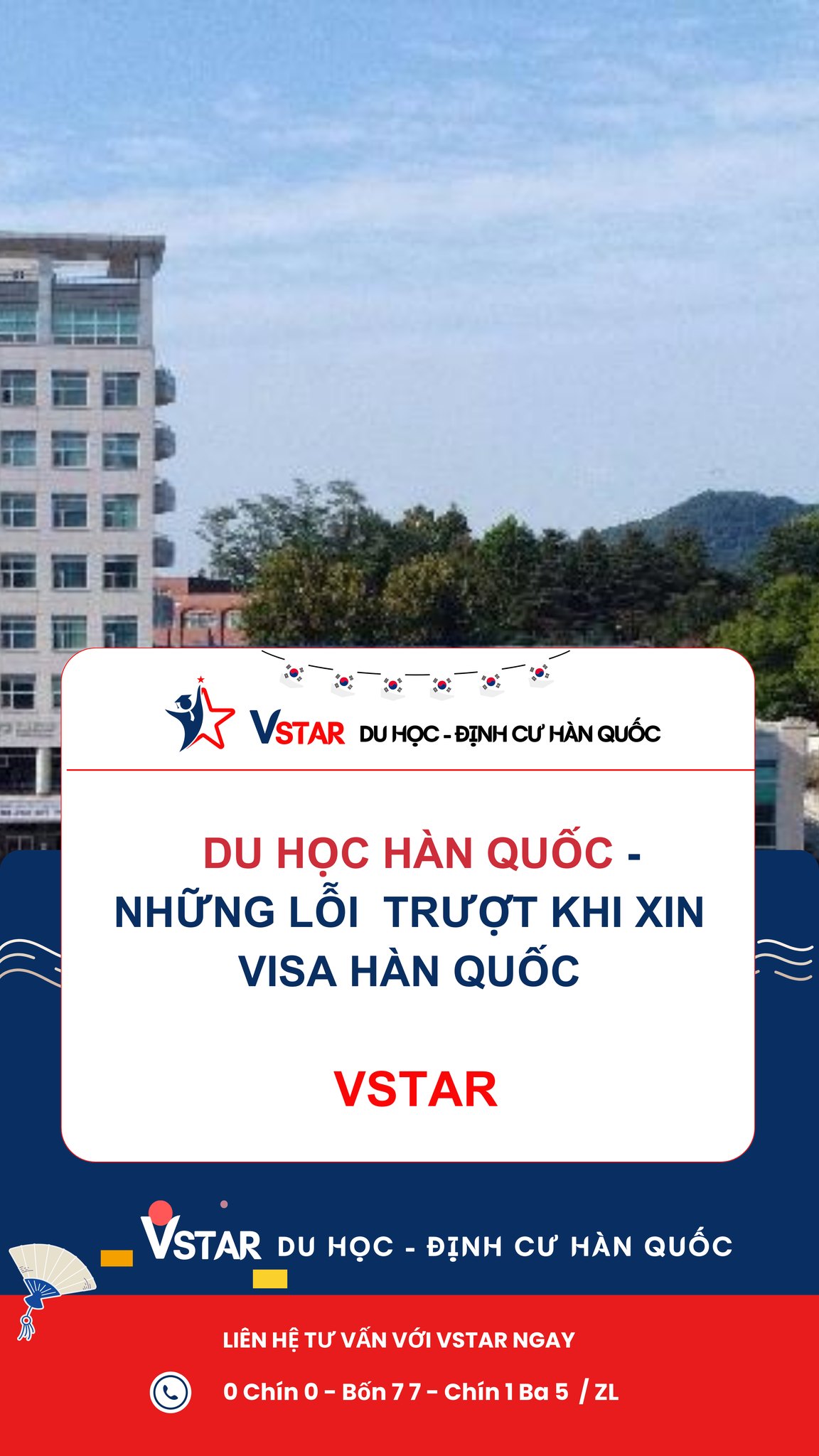 5 “Bẫy” Trượt Visa Du Học Hàn – Né Ngay Cùng  VSTAR!