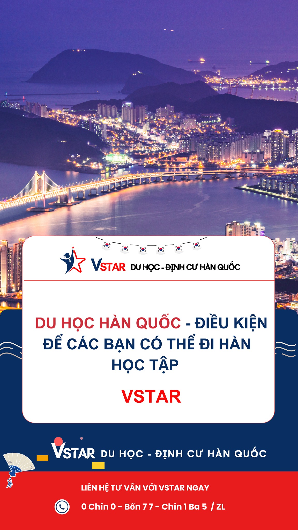ĐIỀU KIỆN Du Học Hàn Quốc 2025: “Bật Mí” Bí Kíp Siêu Dễ Hiểu Cùng VSTAR – “Xua Tan Mây Mù”, Tự Tin Lên Đường!