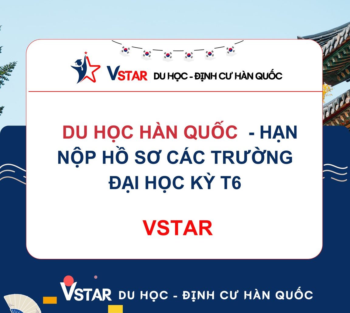 BÃO Học Bổng Đổ Bộ Tháng 4: Chớp Ngay Cơ Hội Vào TOP Đại Học Hàn Quốc Cùng VSTAR – Ước Mơ Chưa Bao Giờ Gần Đến Thế!